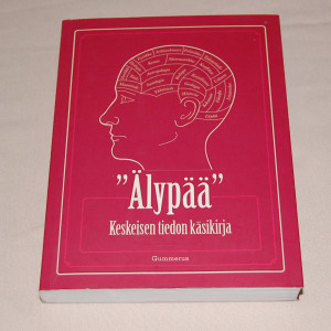 "Älypää" Keskeisen tiedon käsikirja